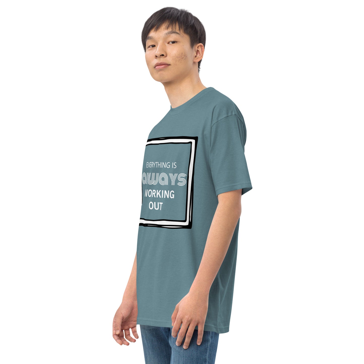 Everything is Always... Premium Heavyweight Tee