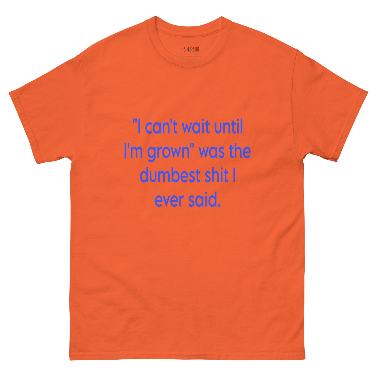 I Can't Wait Until... Unisex Classic Tee