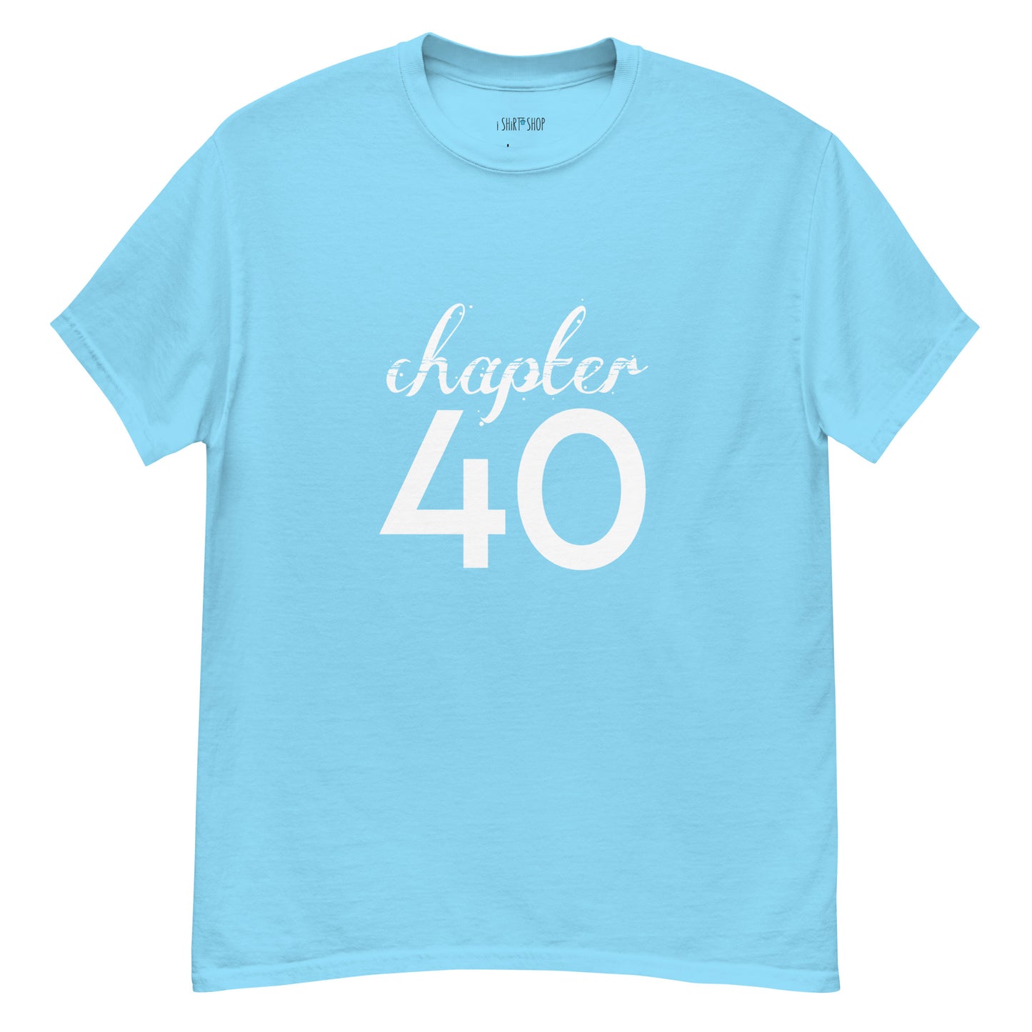 Chapter 40 - Unisex Classic Tee