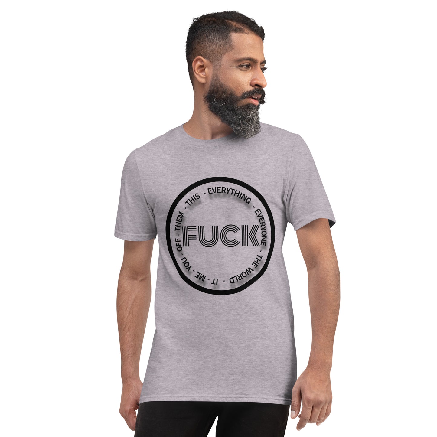 F%*K... Short-Sleeve T-Shirt