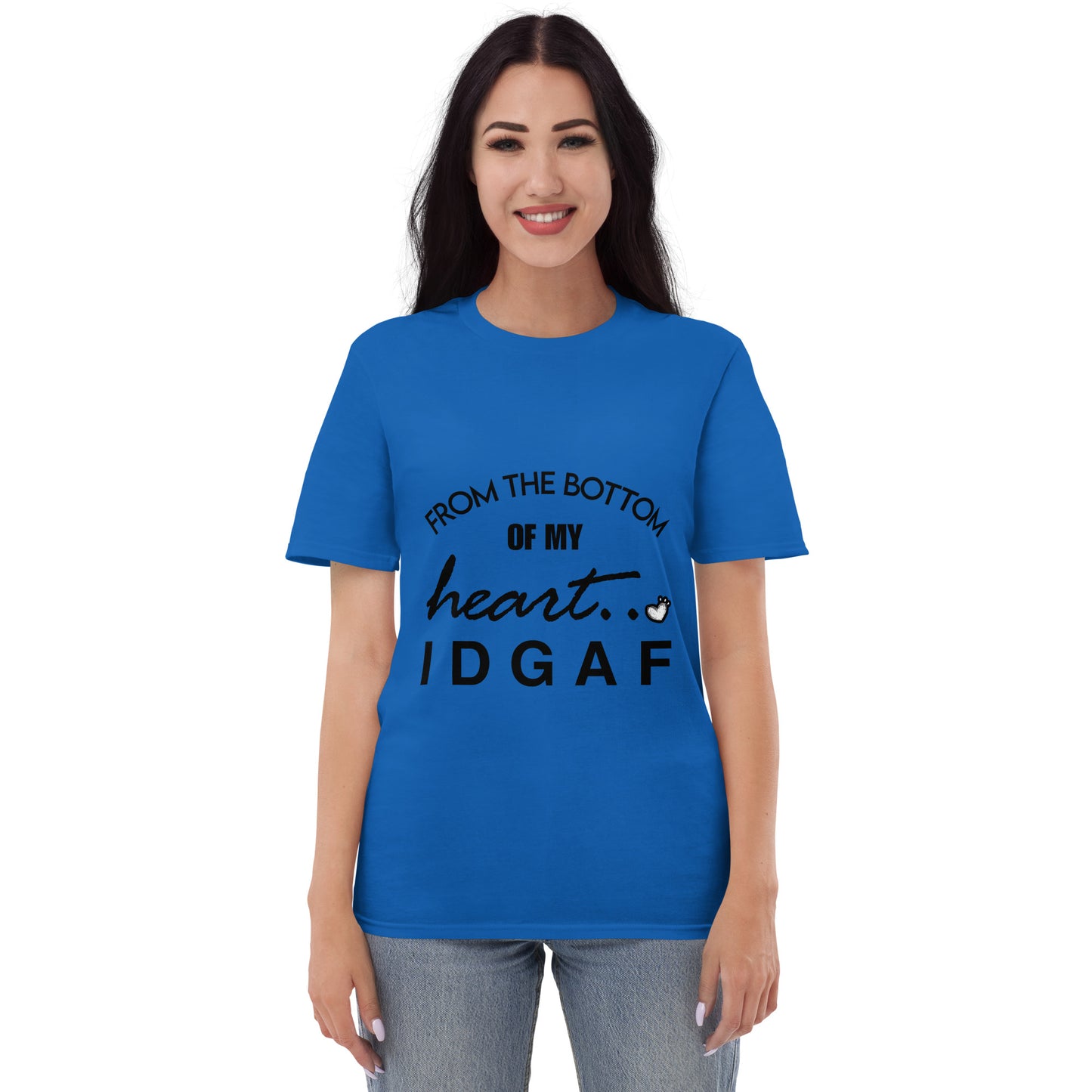 From The Bottom... Short-Sleeve T-Shirt