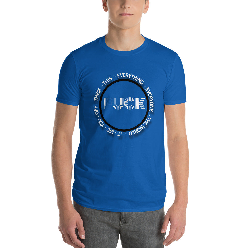 F&^K... Short-Sleeve T-Shirt