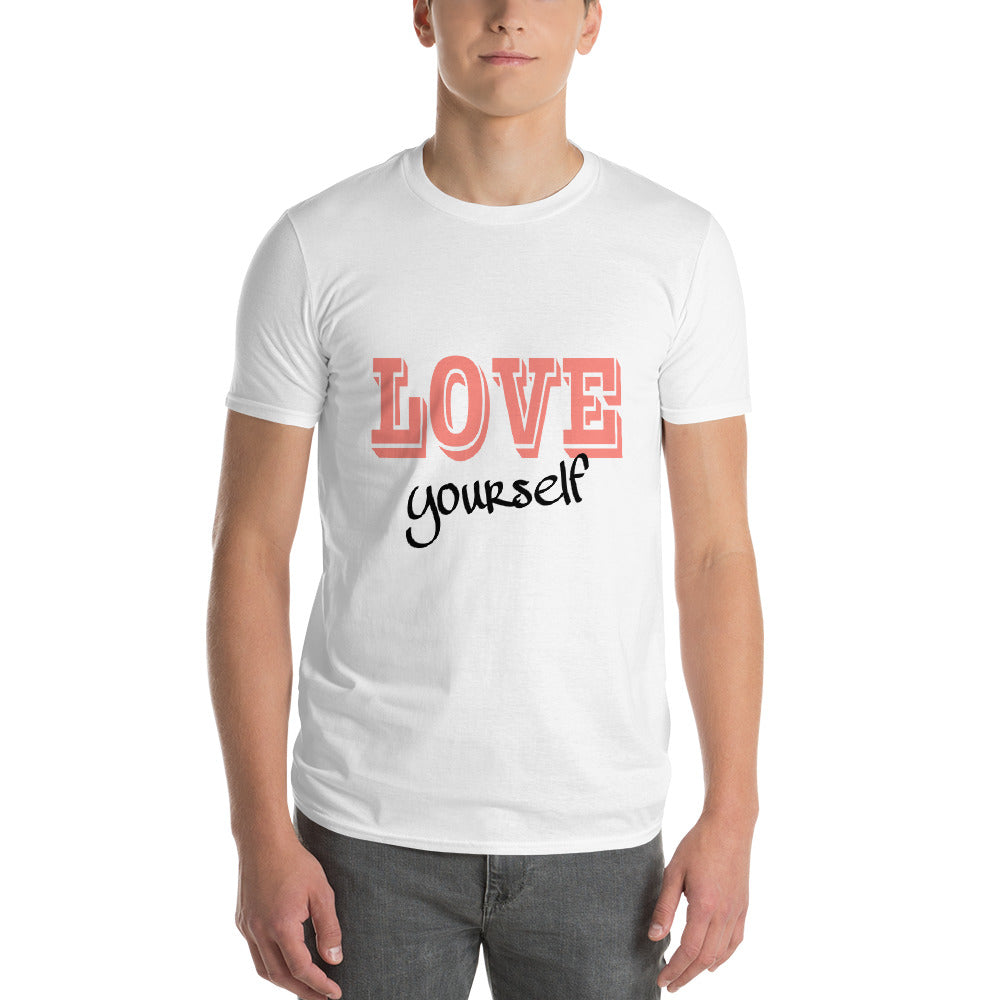 Love Yourself... Short-Sleeve T-Shirt