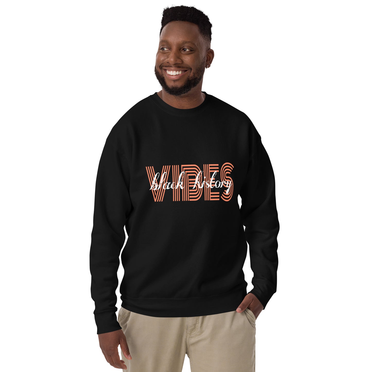 Black History... Unisex Premium Sweatshirt