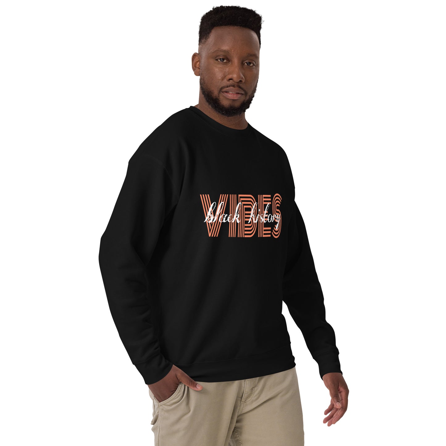 Black History... Unisex Premium Sweatshirt