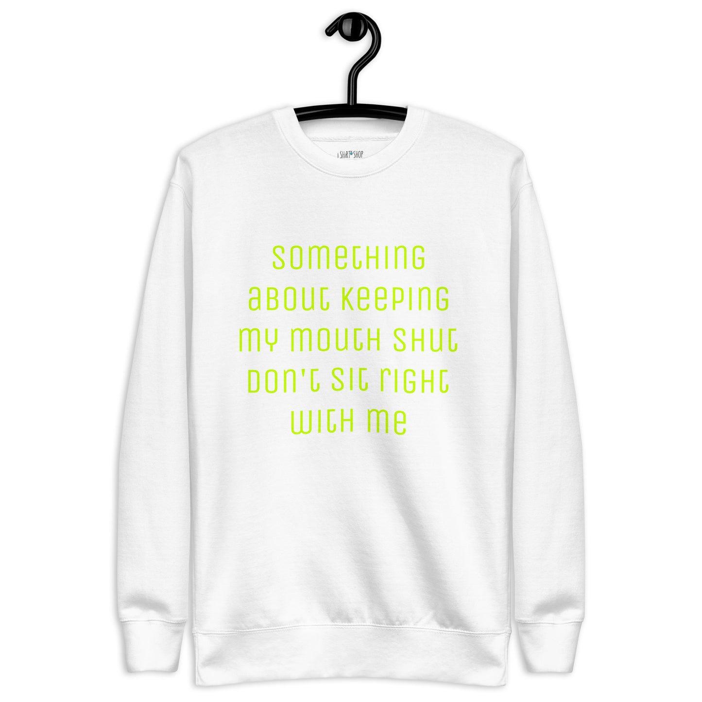 Something about... Unisex Premium Sweatshirt