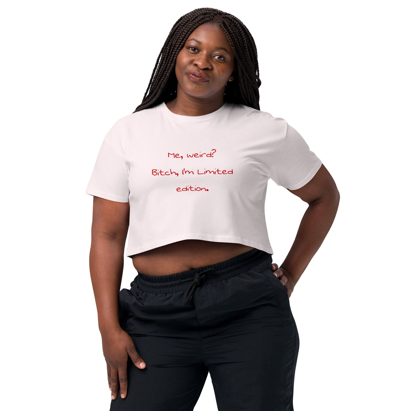 Me weird? .... Women’s Crop Top