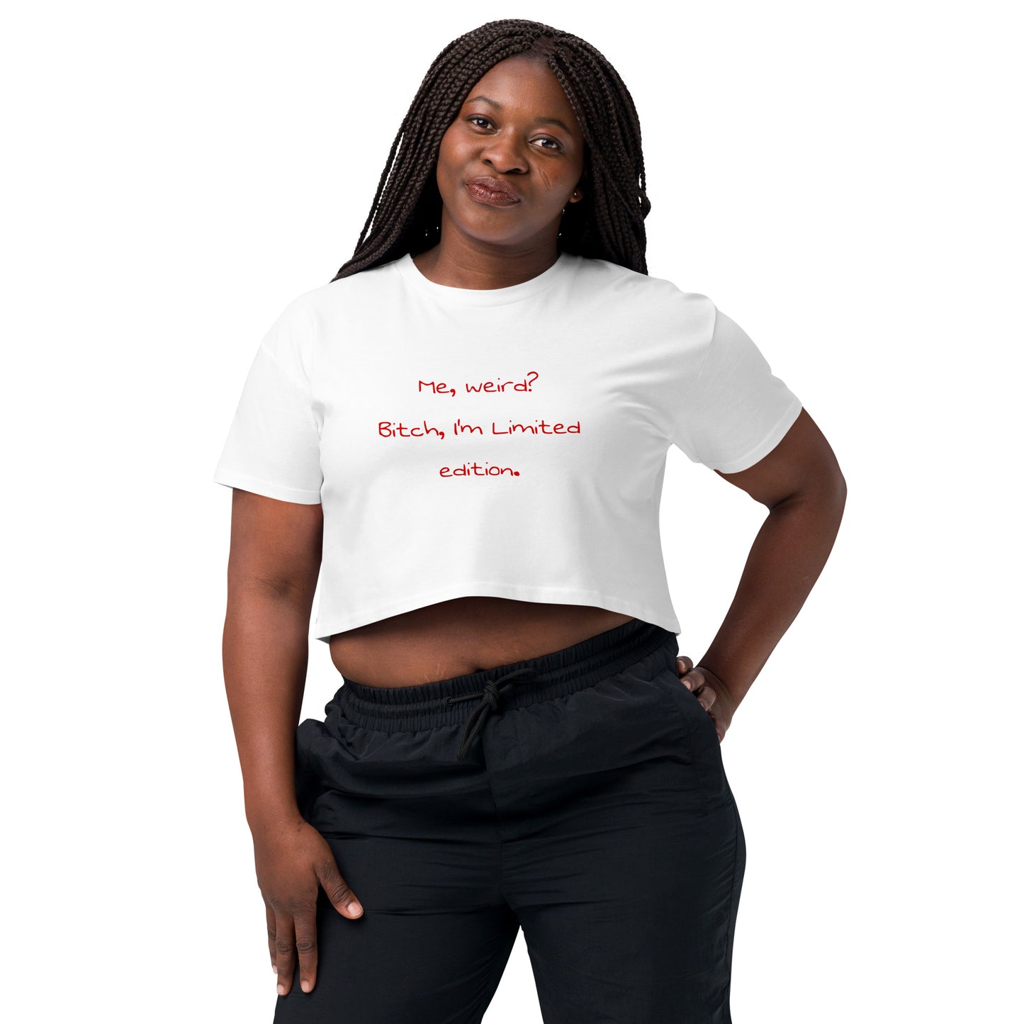 Me weird? .... Women’s Crop Top