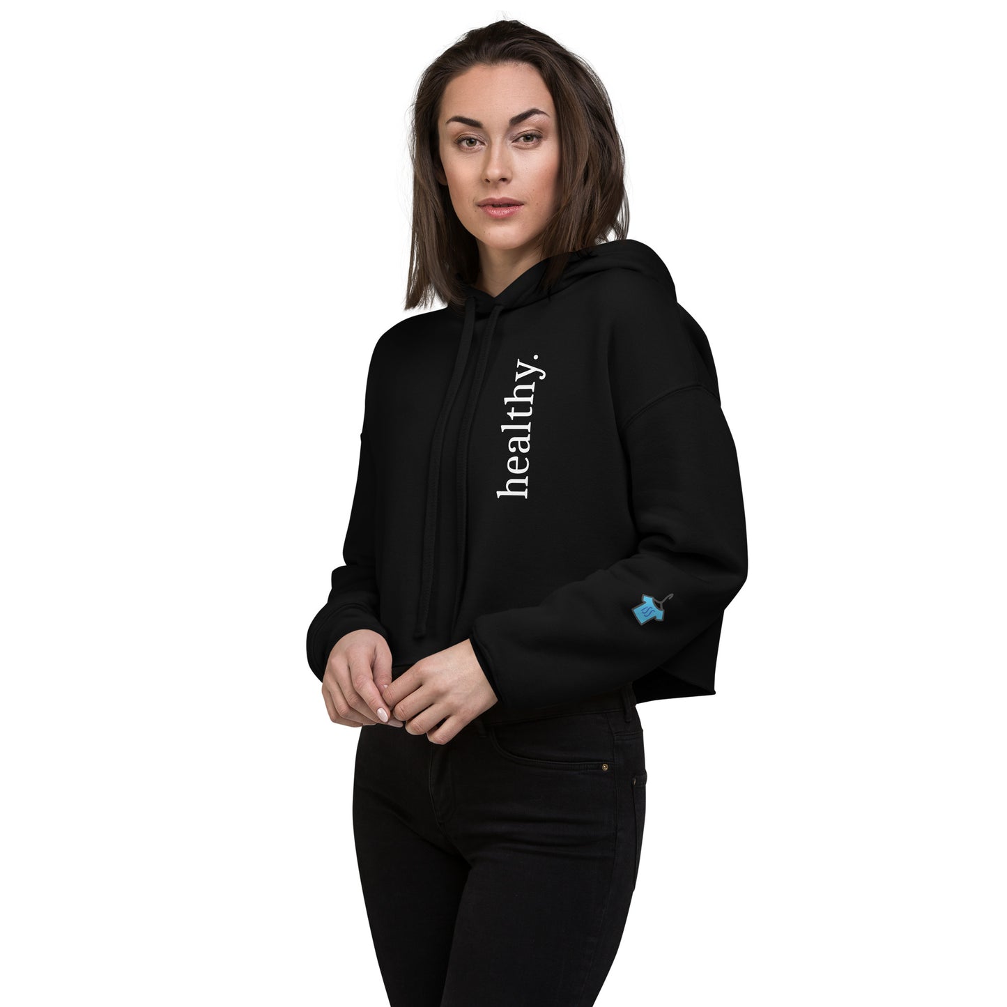 Healthy... Crop Hoodie