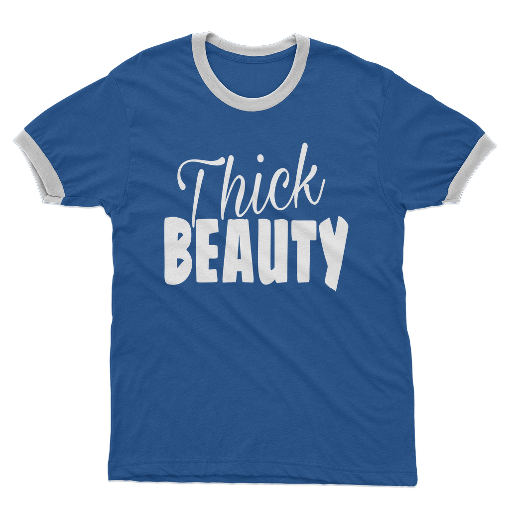 Thick Beauty Adult Ringer T-Shirt