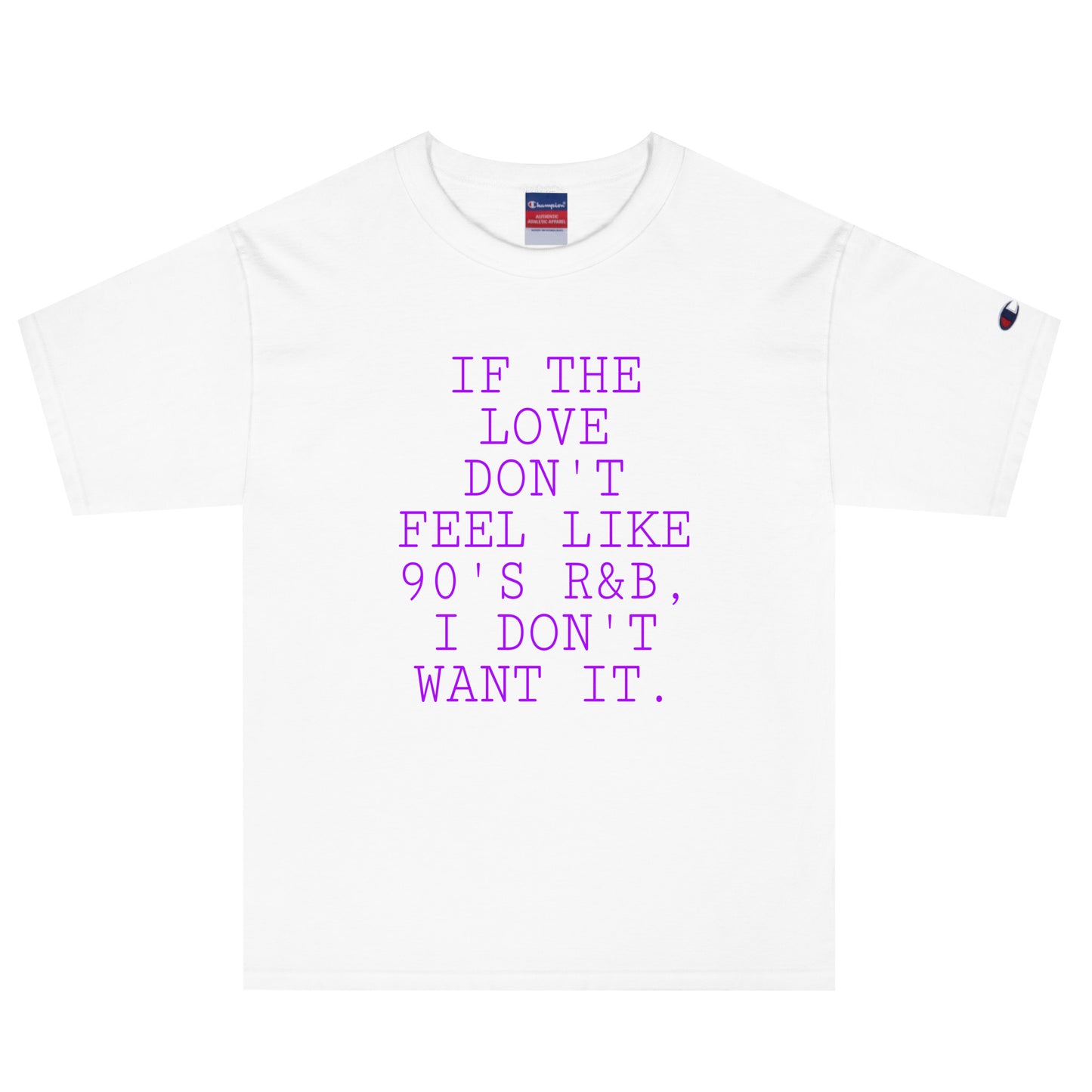 If The Love Champion T-Shirt