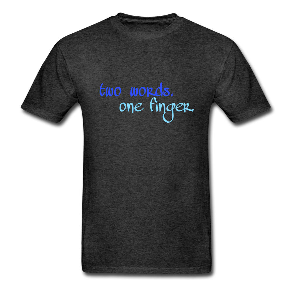 Two Words Hanes Adult Tagless T-Shirt - charcoal grey