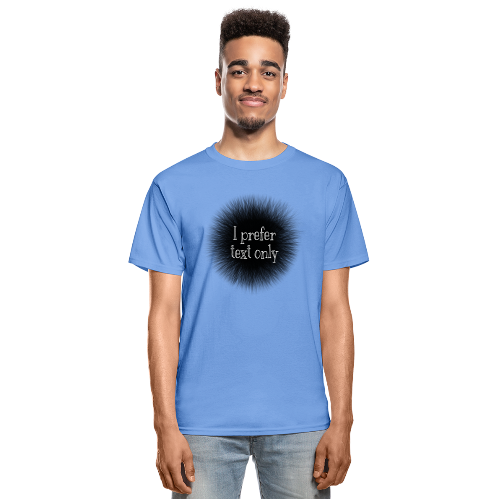 I Prefer Hanes Adult Tagless T-Shirt - carolina blue