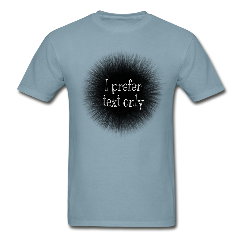 I Prefer Hanes Adult Tagless T-Shirt - stonewash blue