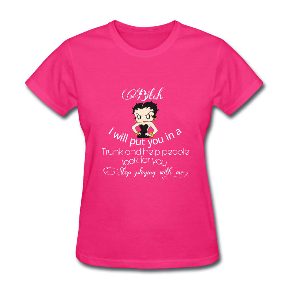 Stop Playing Women's T-Shirt - fuchsia