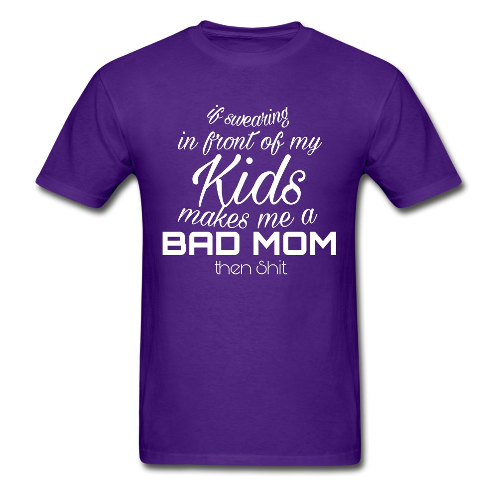 If Swearing In Front Ultra Cotton Adult T-Shirt - purple