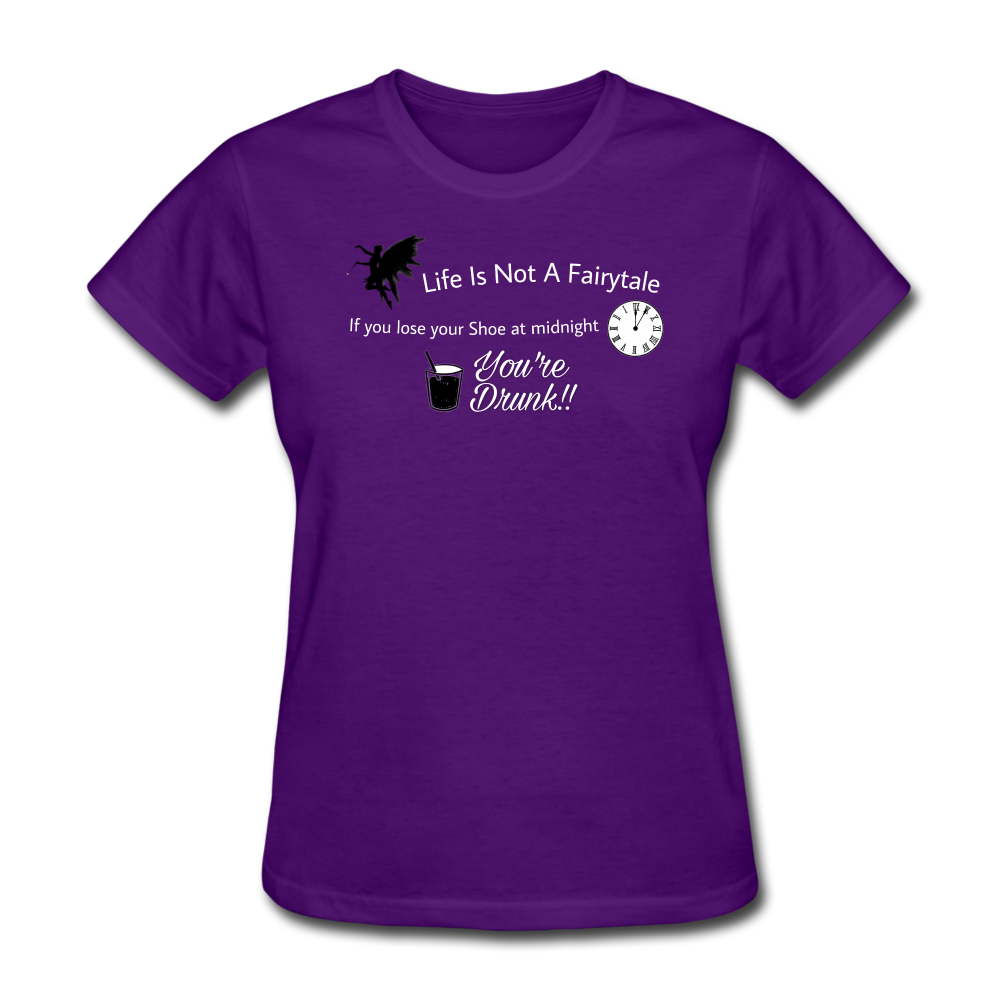 Life is Not a Women's T-Shirt - purple