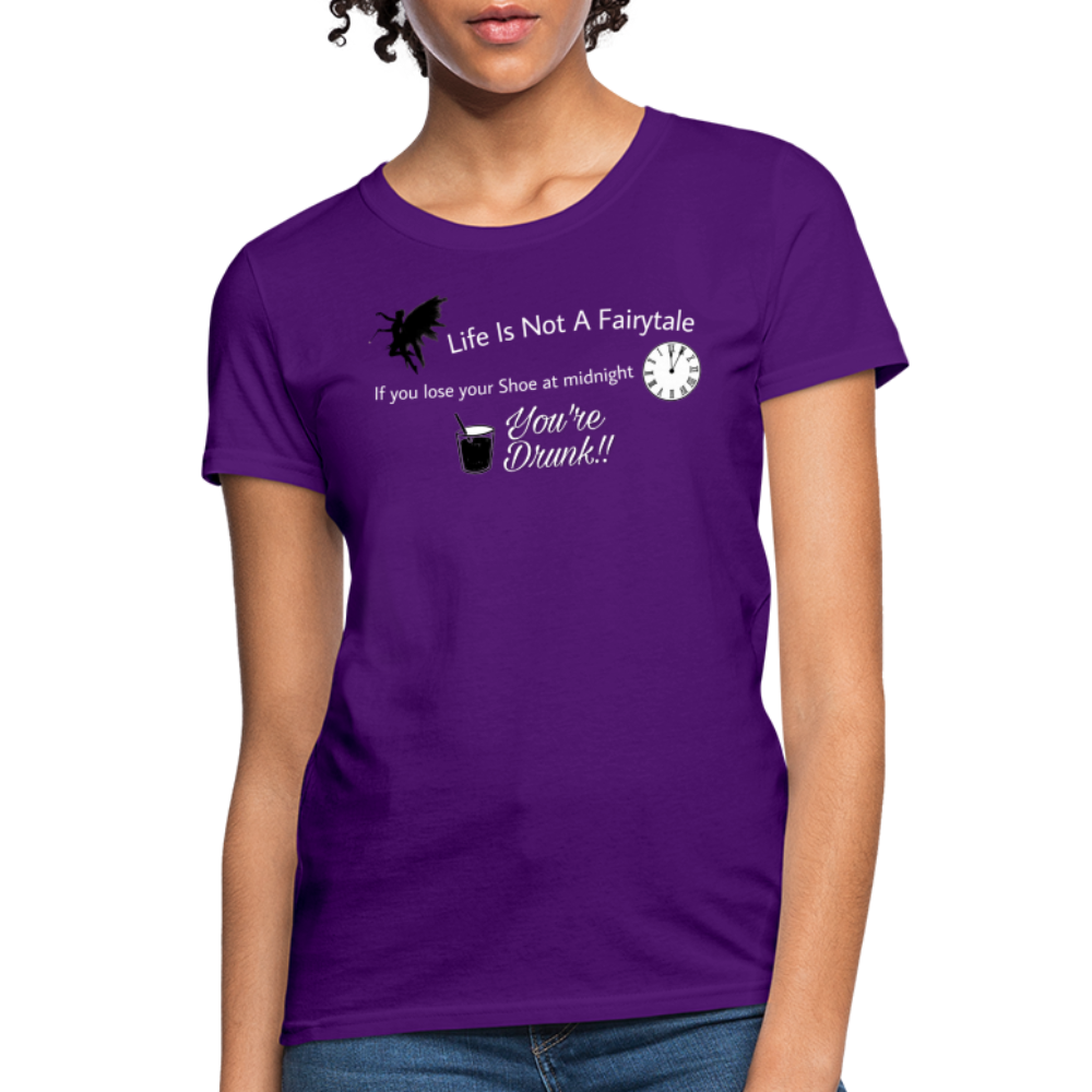 Life is Not a Women's T-Shirt - purple