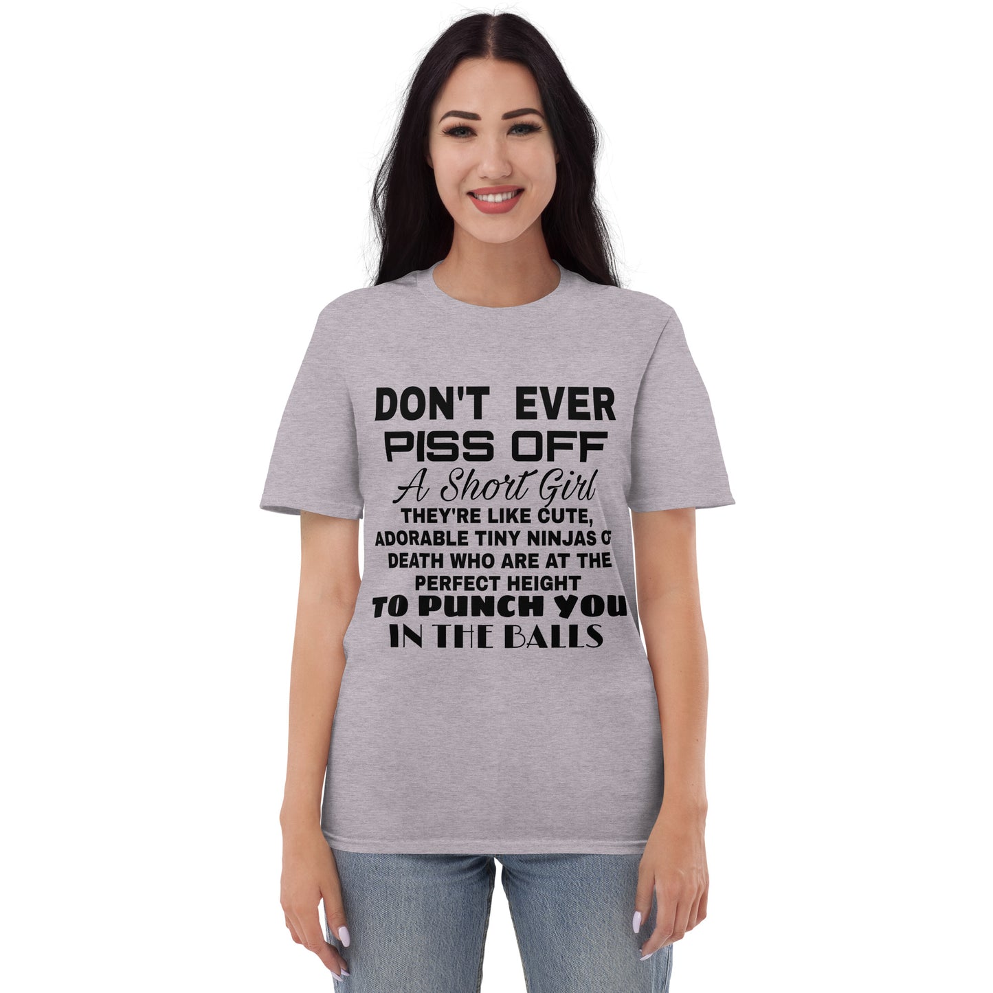 Don't Ever Piss Off Short-Sleeve T-Shirt