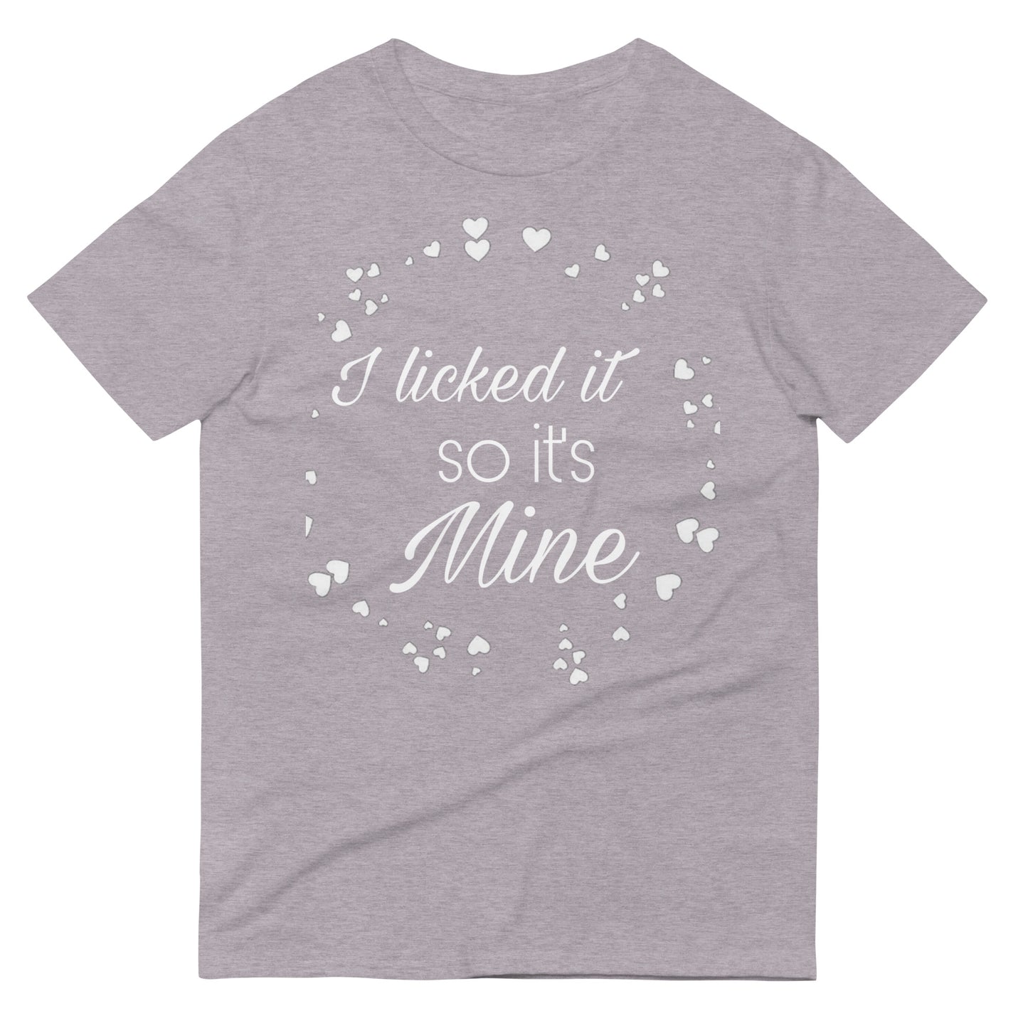 It's Mine Short-Sleeve T-Shirt