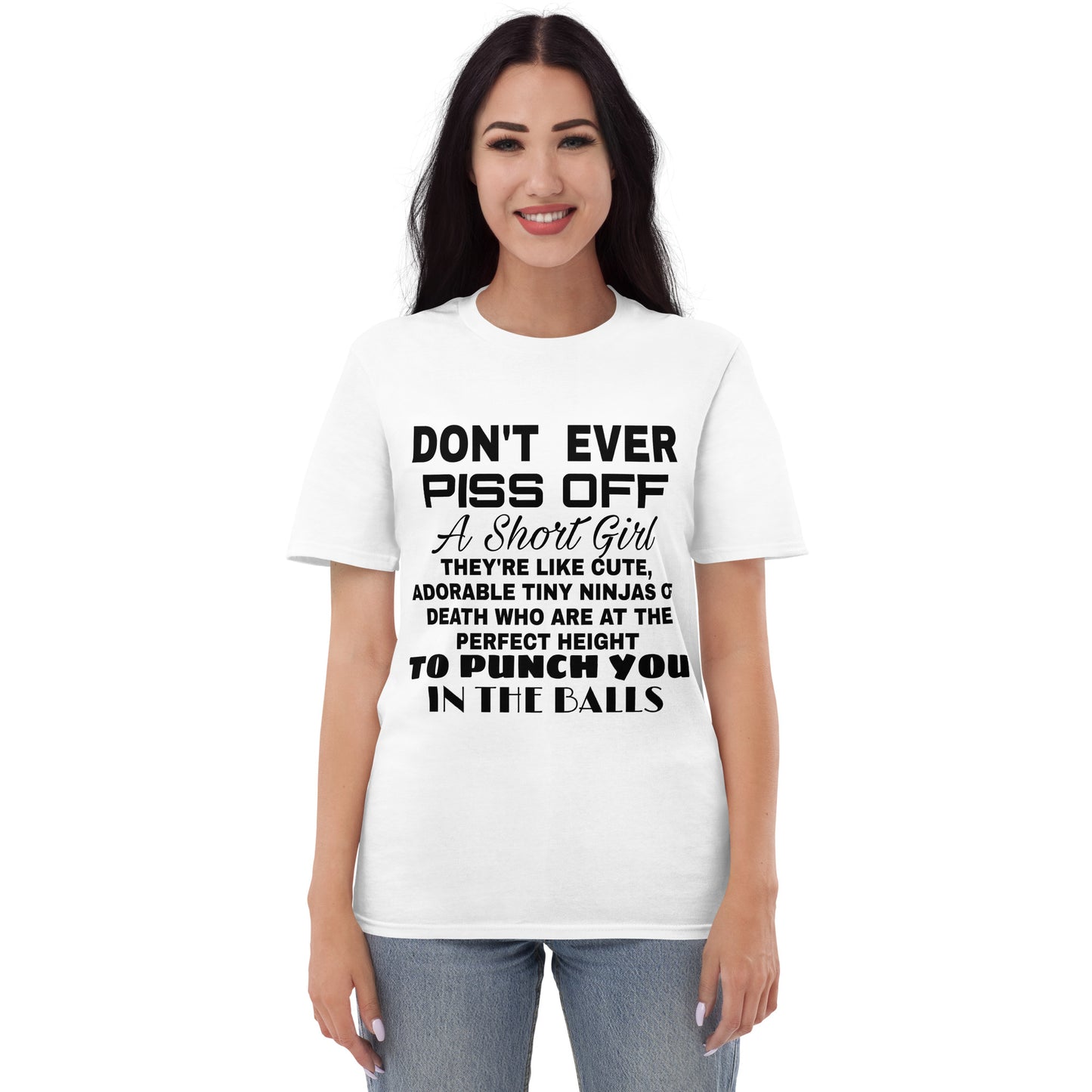 Don't Ever Piss Off Short-Sleeve T-Shirt