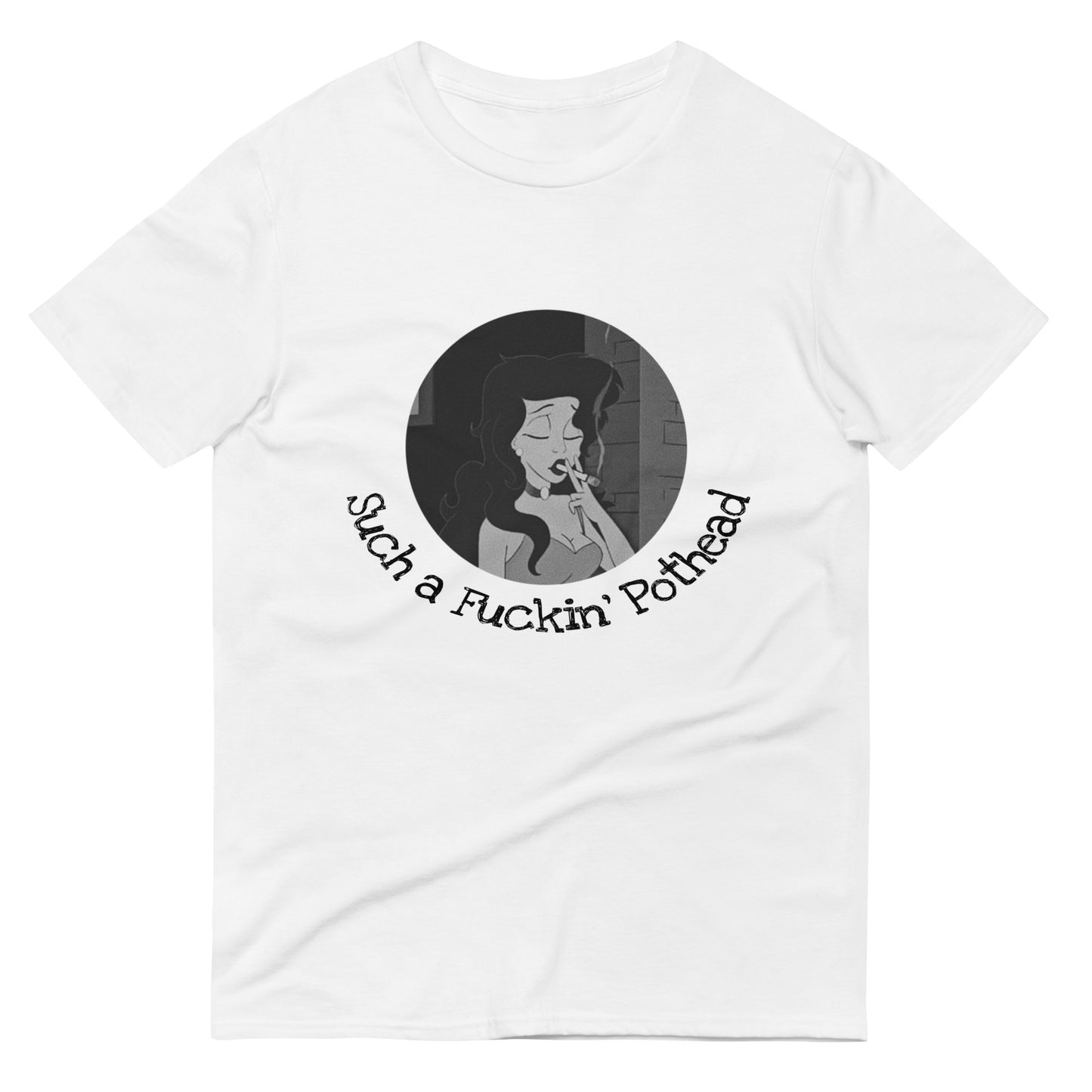 Such A %uckin Short-Sleeve T-Shirt