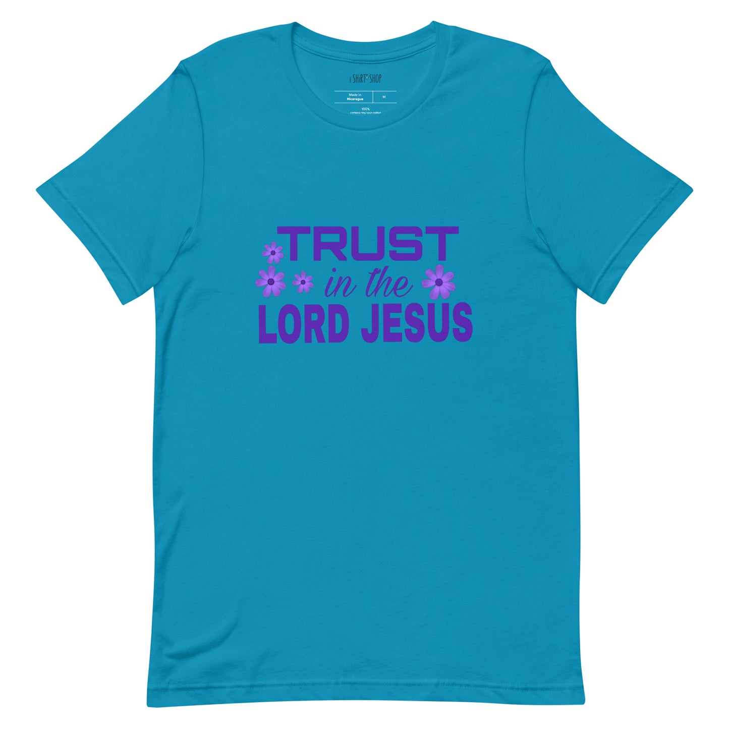 Trust In The Unisex T-Shirt