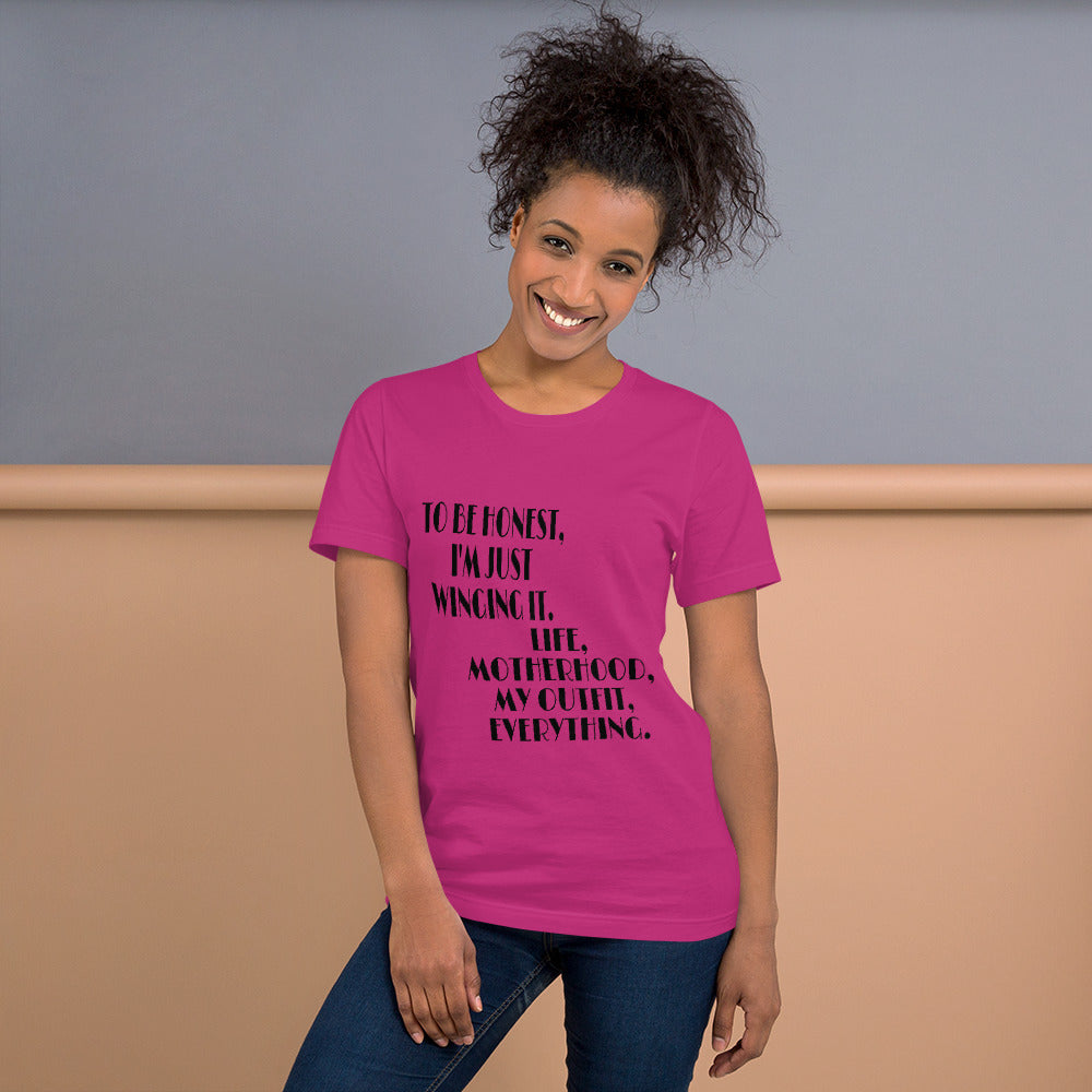 To Be Honest Unisex T-Shirt