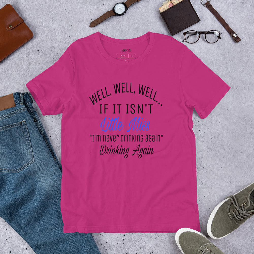 Well Well Well Short-Sleeve Unisex T-Shirt