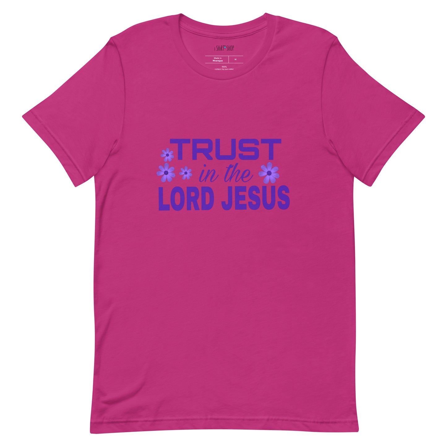 Trust In The Unisex T-Shirt