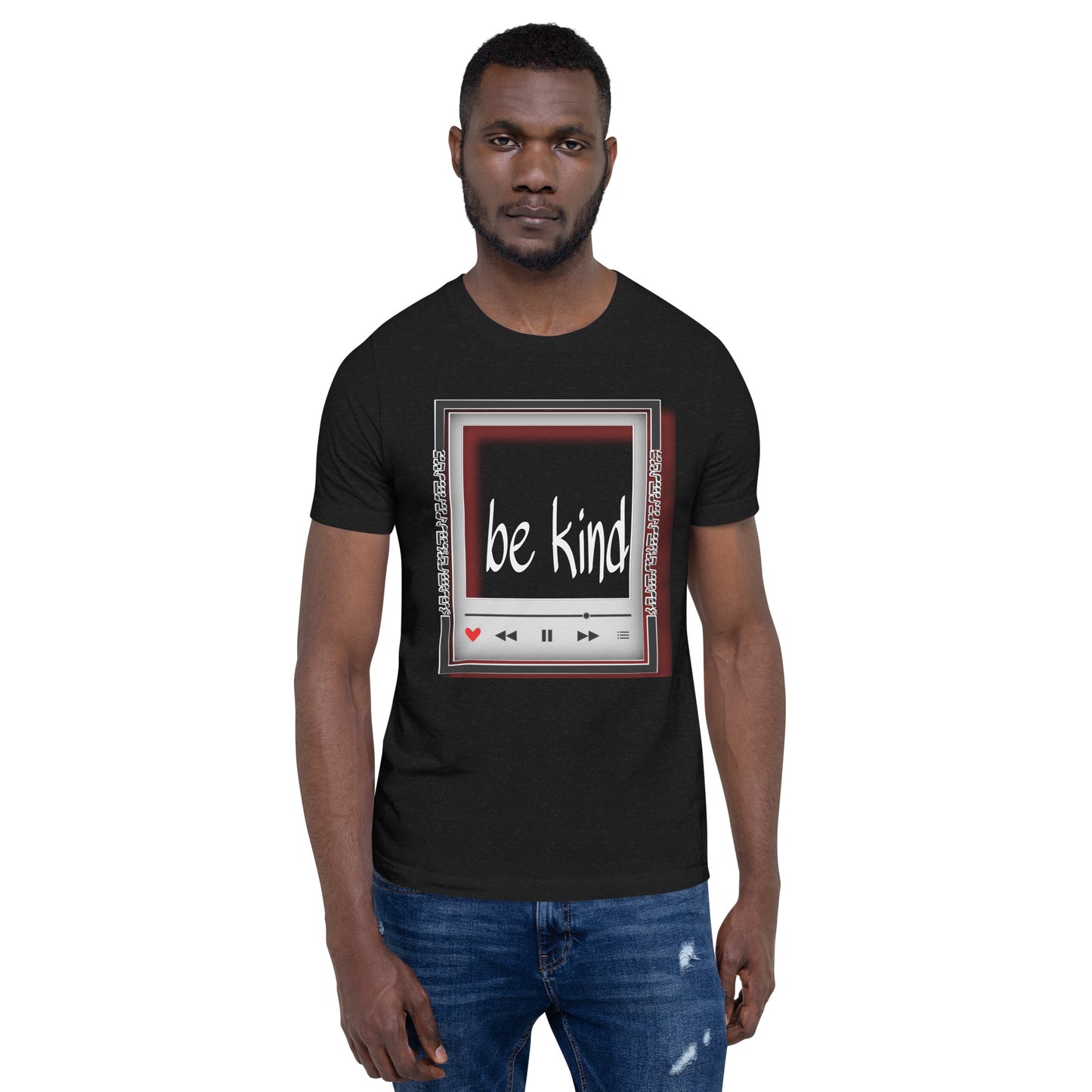 Be Kind Song Unisex T-Shirt