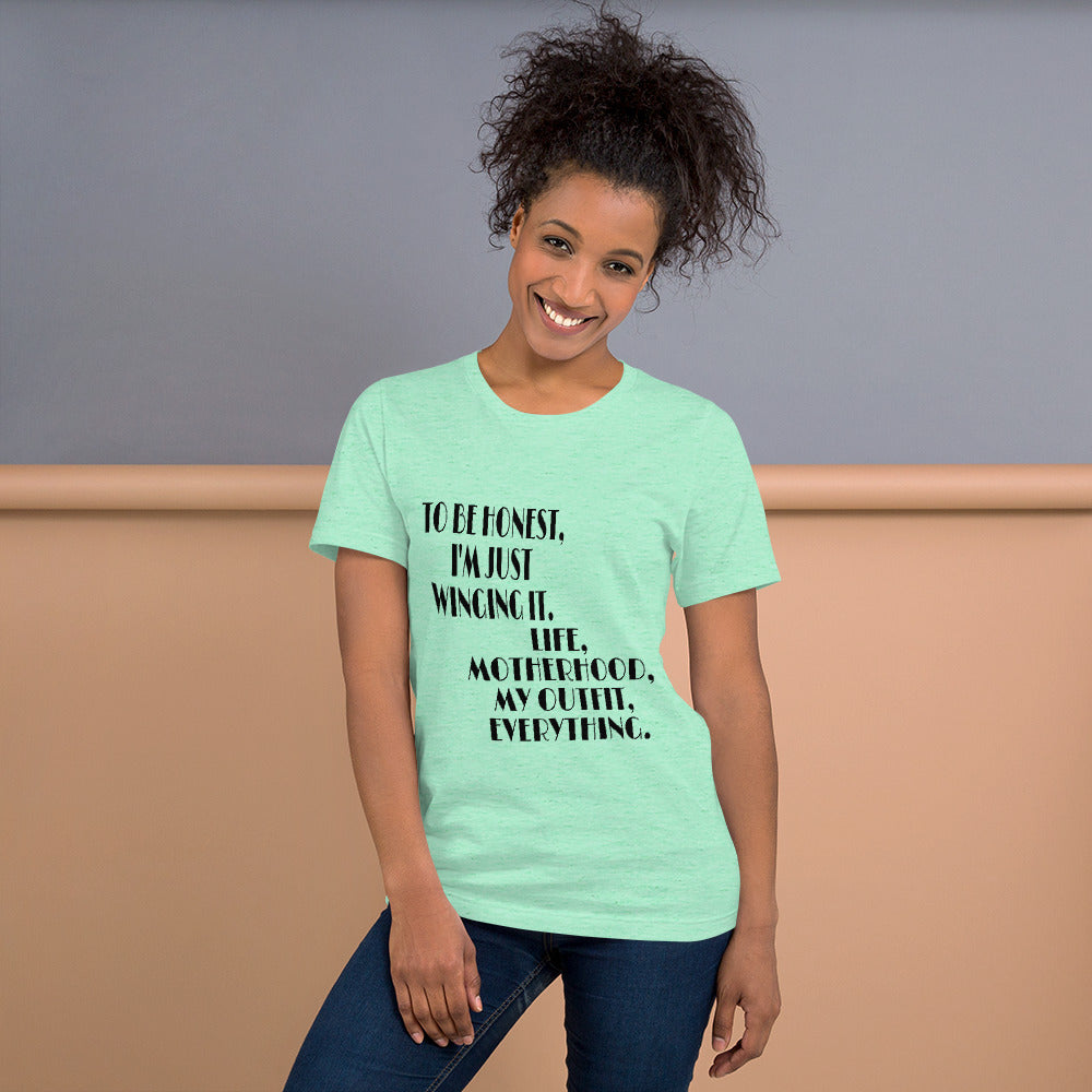 To Be Honest Unisex T-Shirt