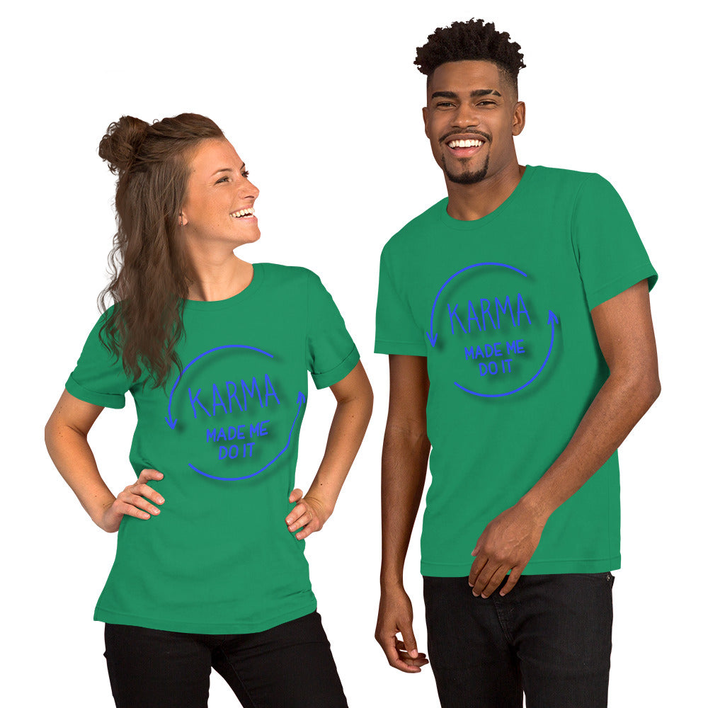 Karma Unisex T-Shirt