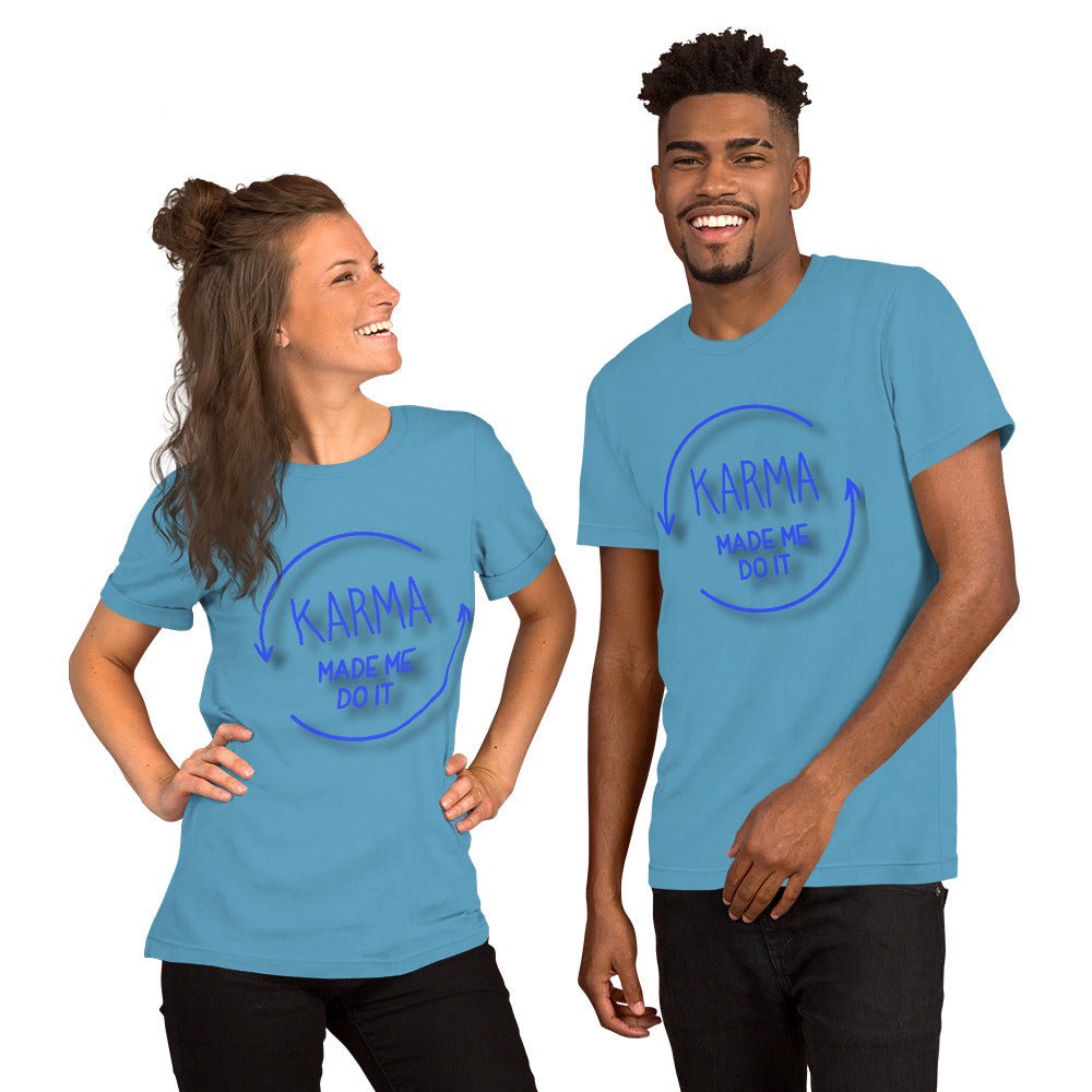 Karma Unisex T-Shirt