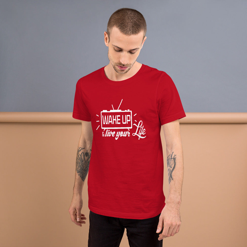 Wake Up Unisex T-Shirt