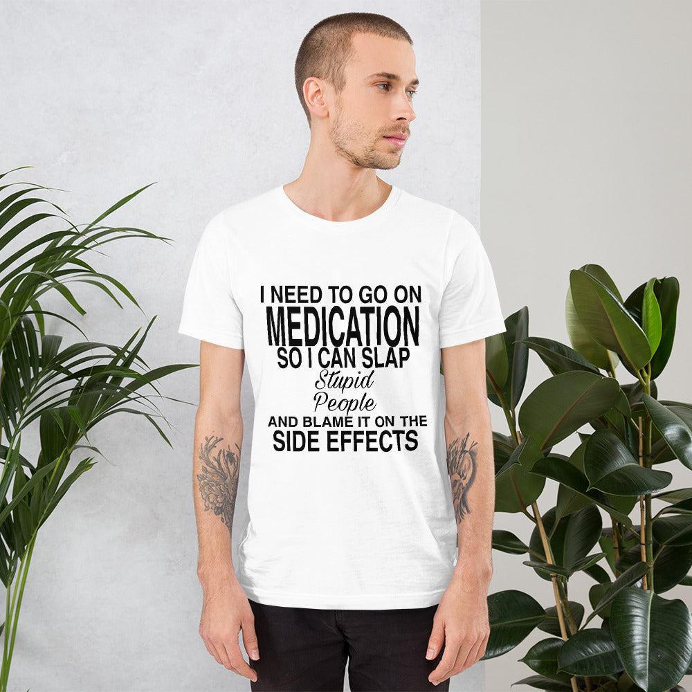 I Need To Unisex T-Shirt