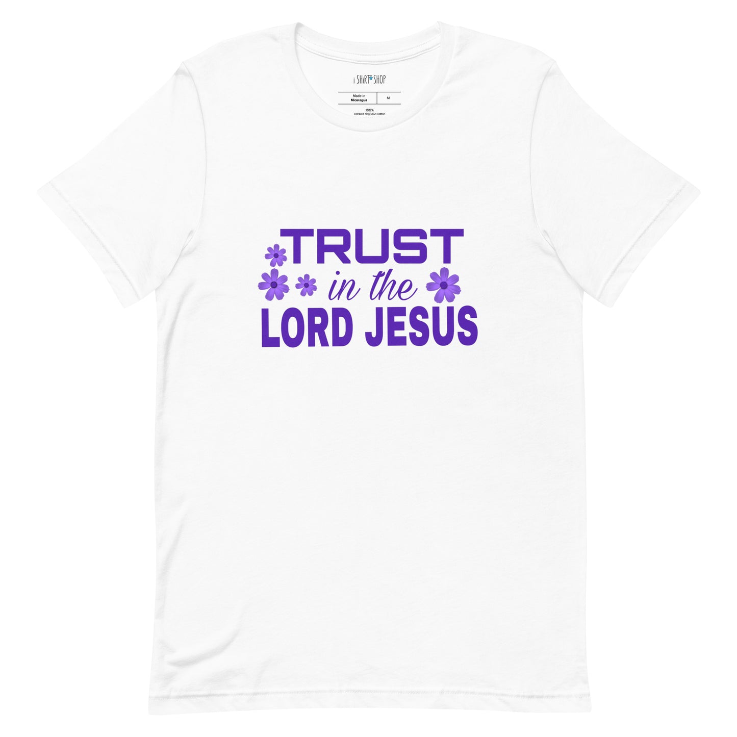Trust In The Unisex T-Shirt