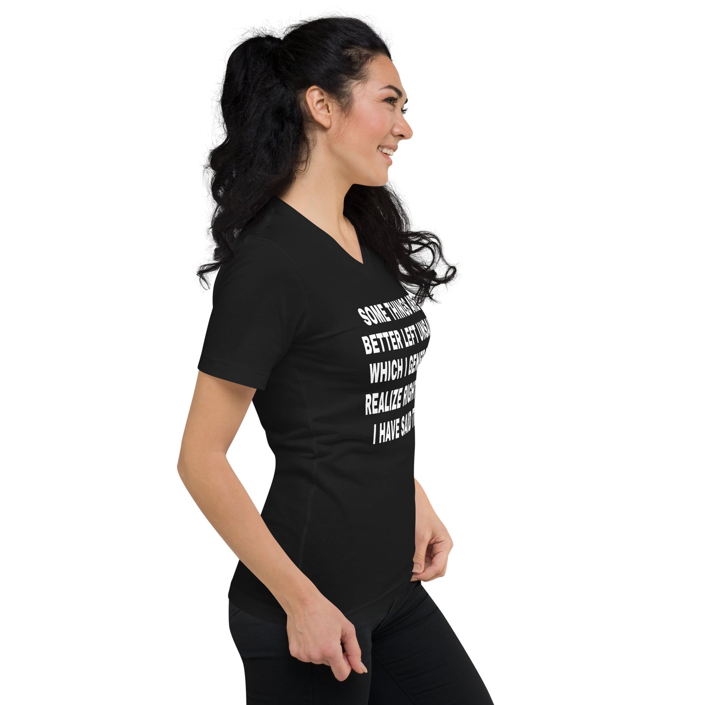 Some Things Are Better Unisex Short Sleeve V-Neck T-Shirt