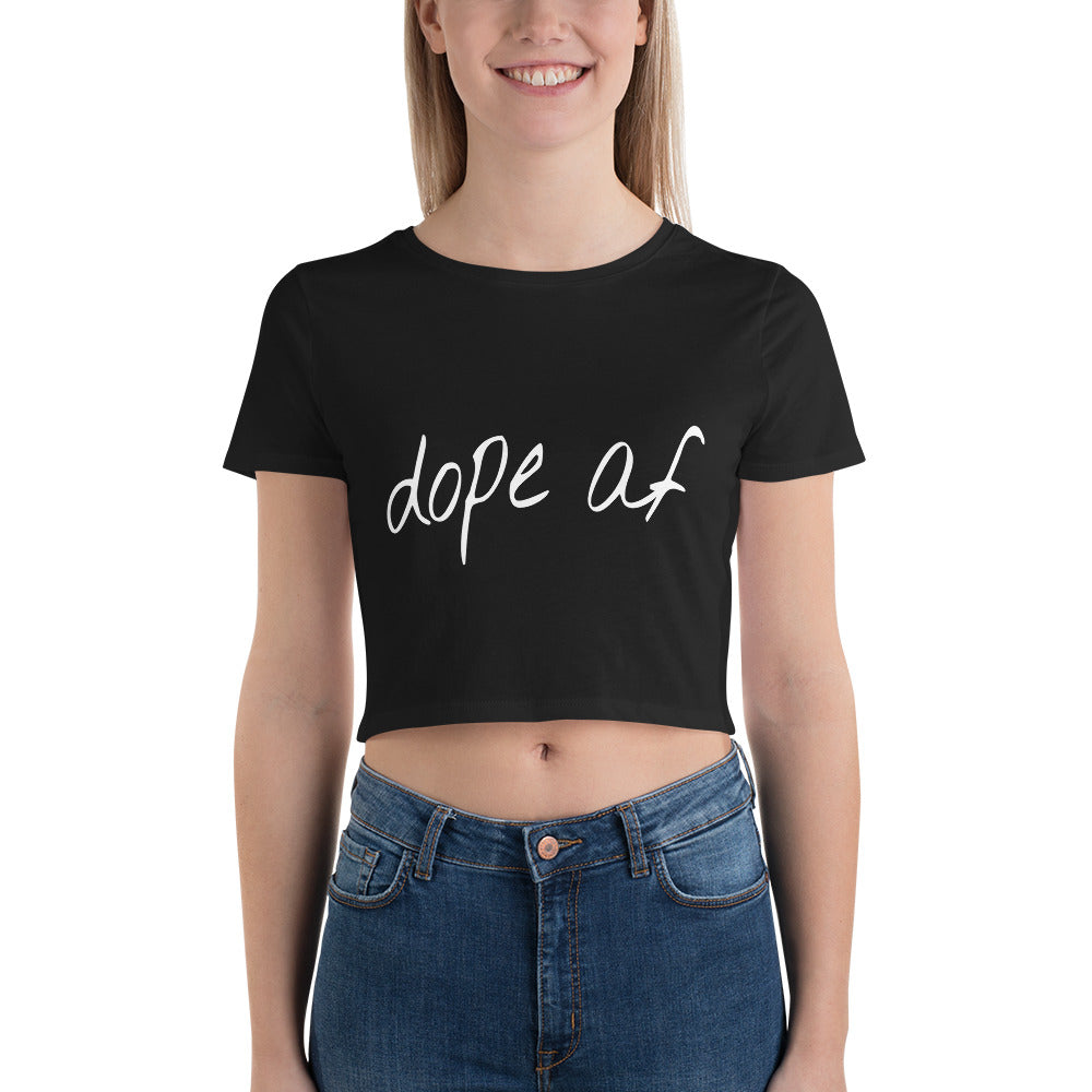 Dope AF Women’s Crop Tee