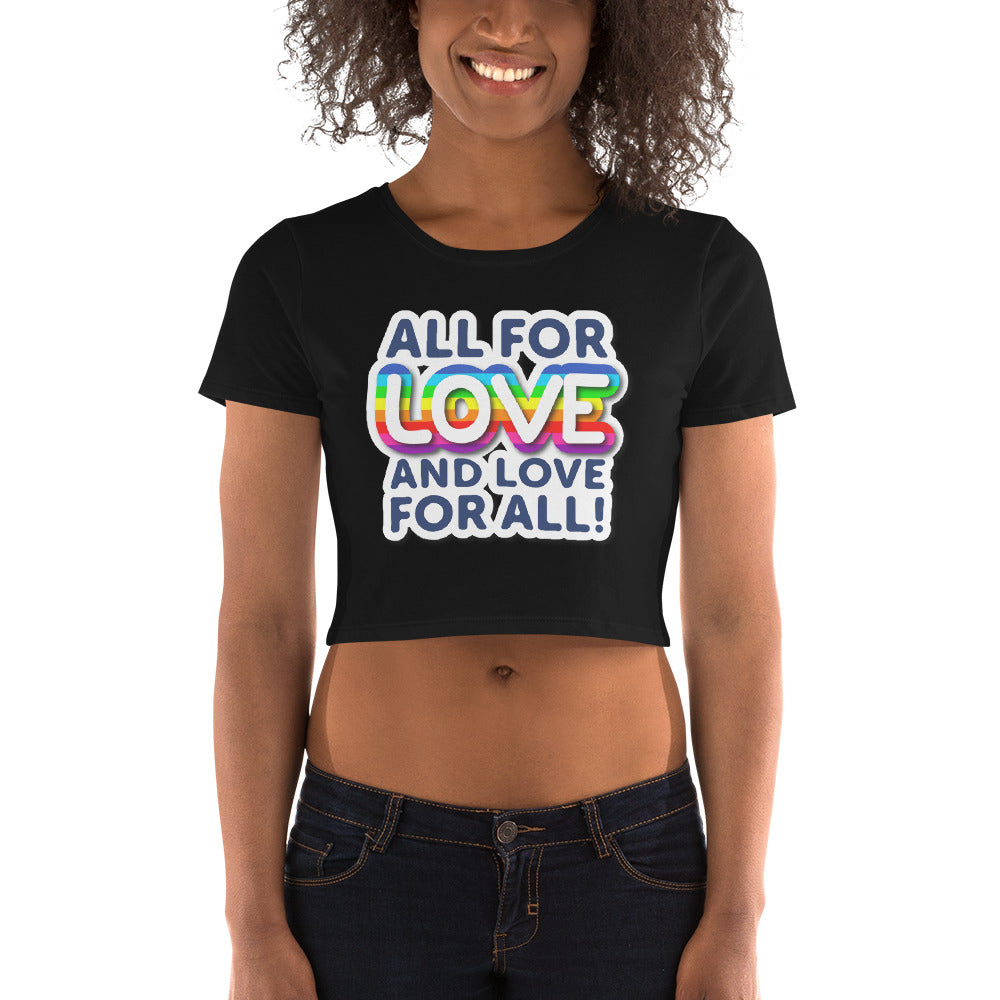 All For Love Women’s Crop Tee