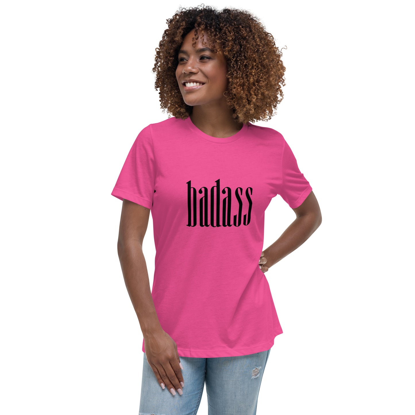 BadA$$ Women's Relaxed T-Shirt