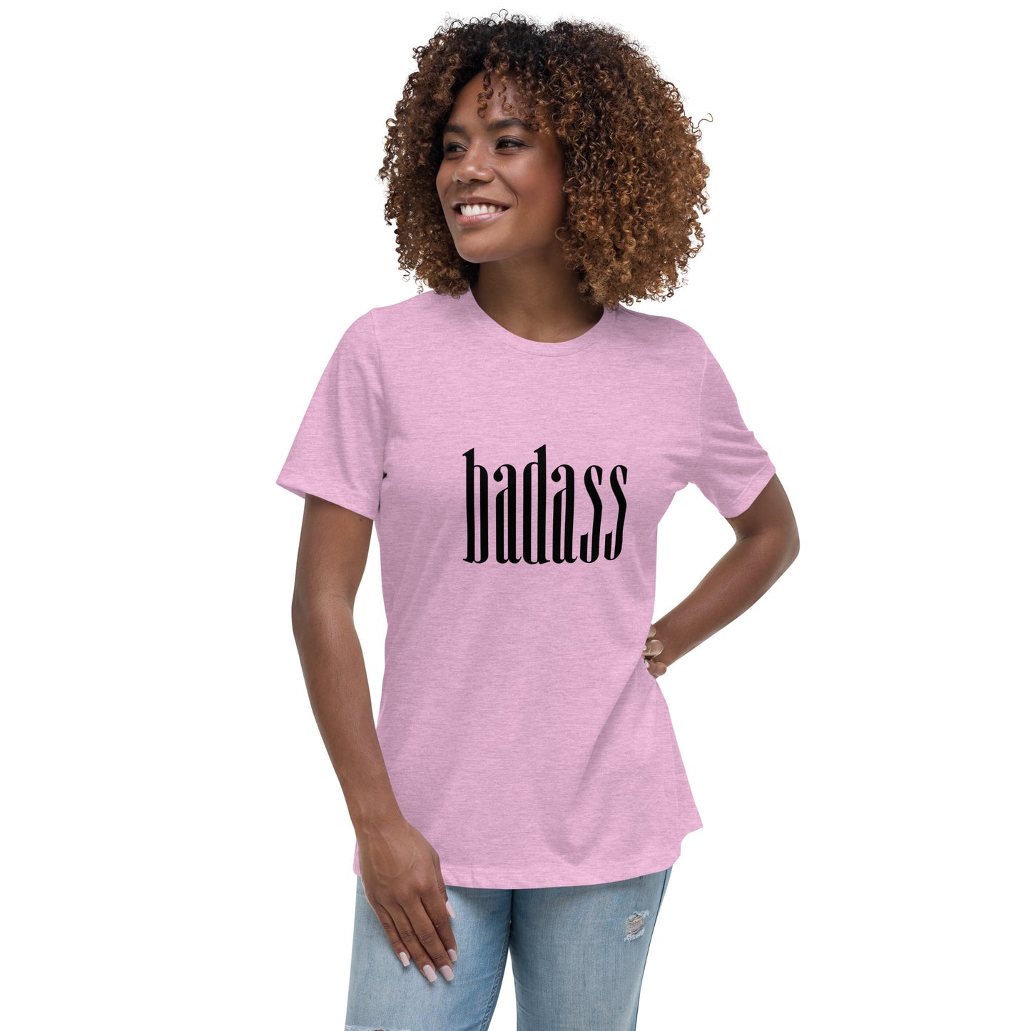 BadA$$ Women's Relaxed T-Shirt