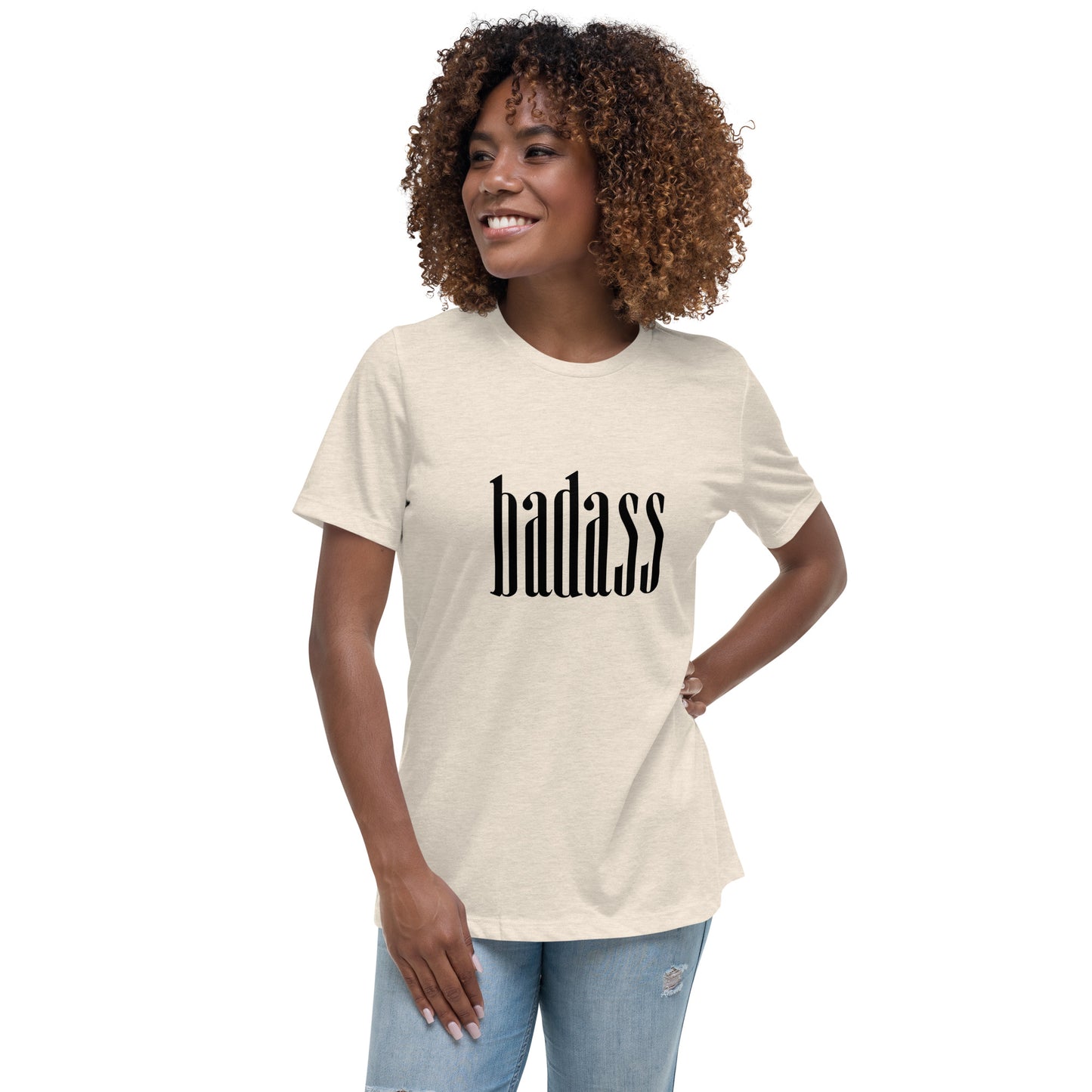 BadA$$ Women's Relaxed T-Shirt