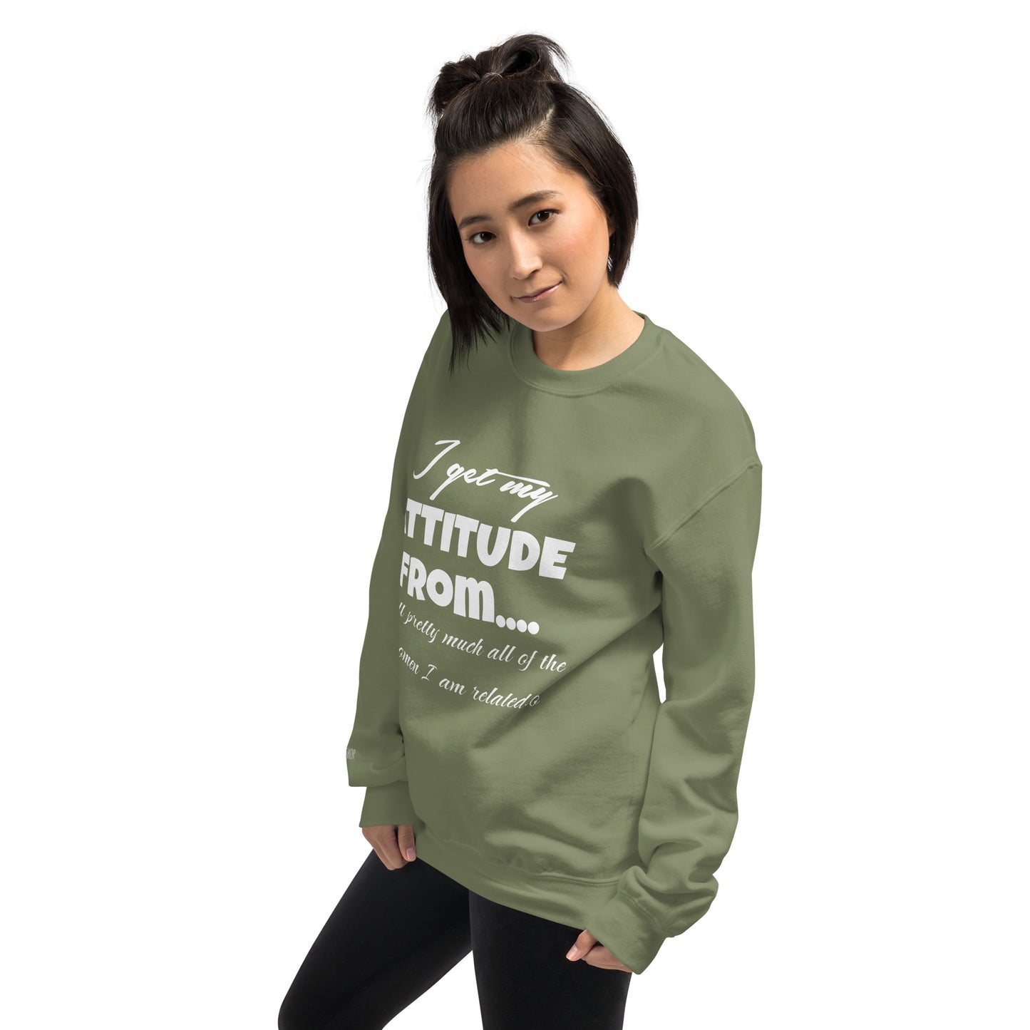 Attitude... Unisex Sweatshirt