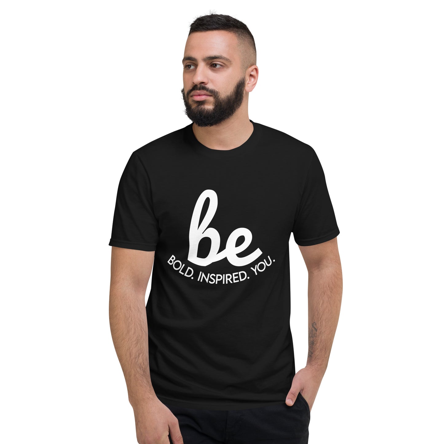 Be... Short-Sleeve T-Shirt