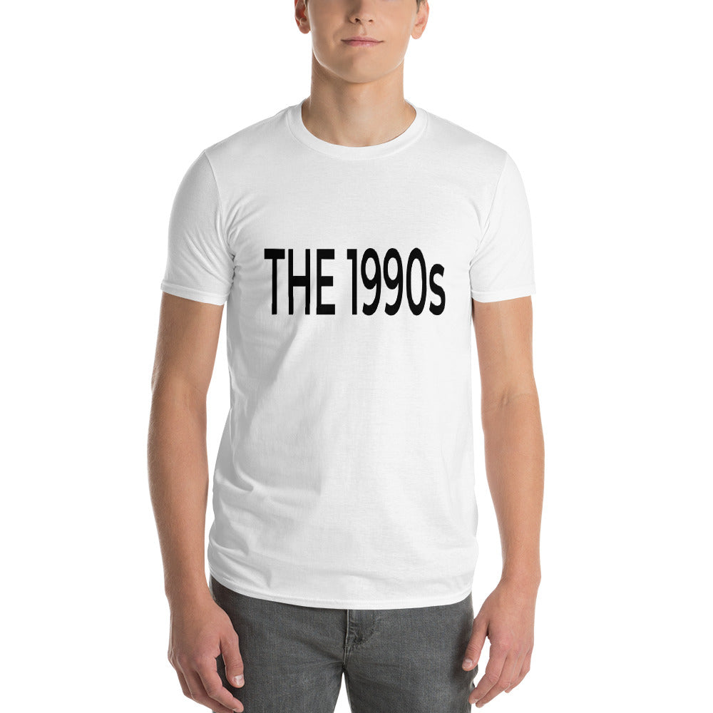 The 1990s... Short-Sleeve T-Shirt