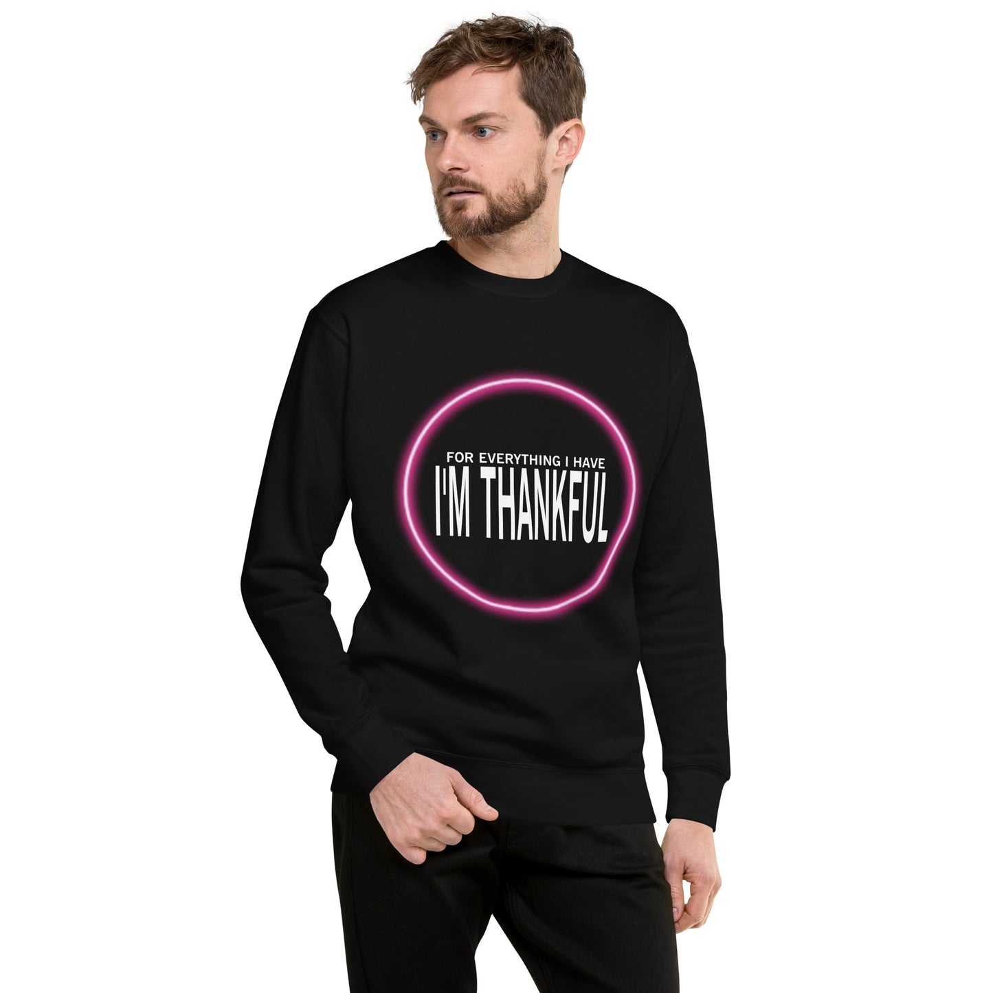 For Everything.... Unisex Premium Sweatshirt