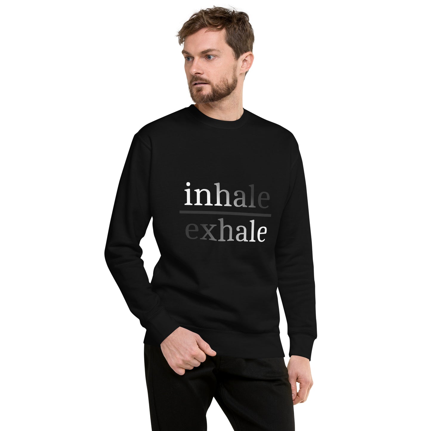 Inhale.... Unisex Premium Sweatshirt