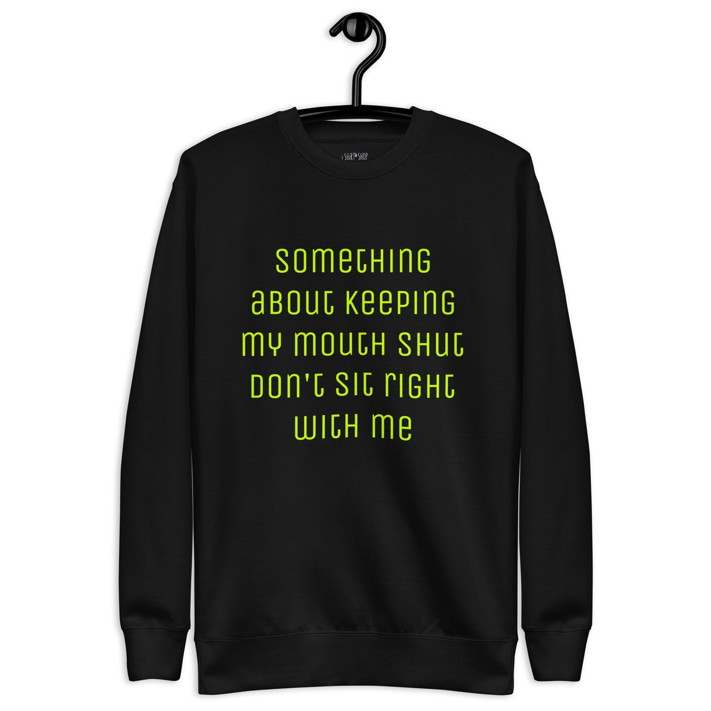 Something about... Unisex Premium Sweatshirt