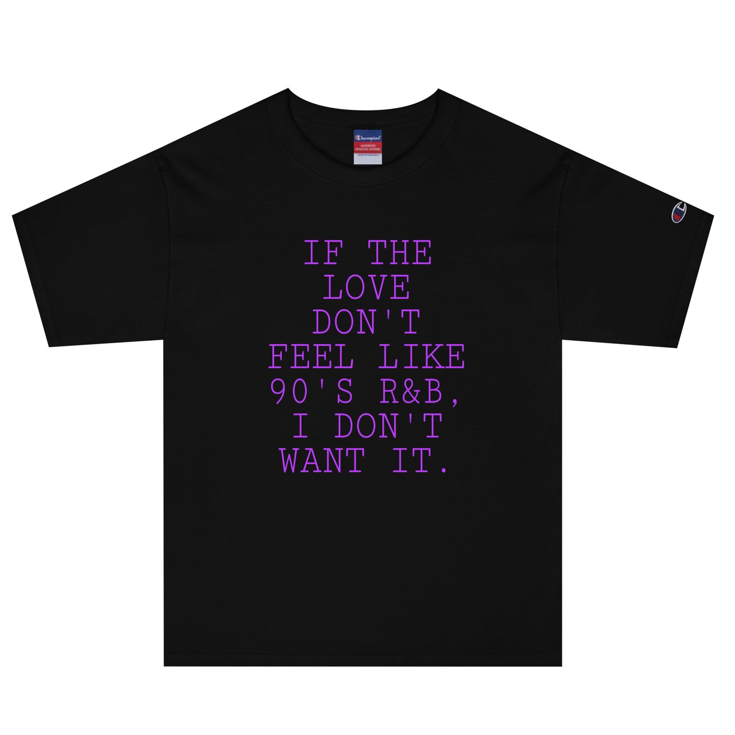 If The Love Champion T-Shirt